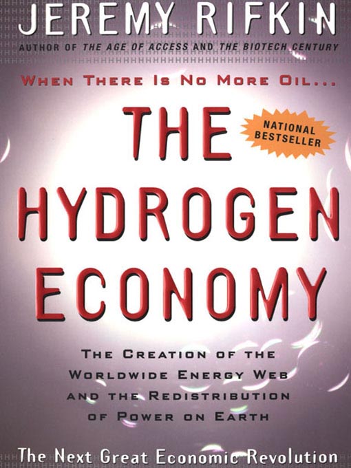 Title details for The Hydrogen Economy by Jeremy Rifkin - Available